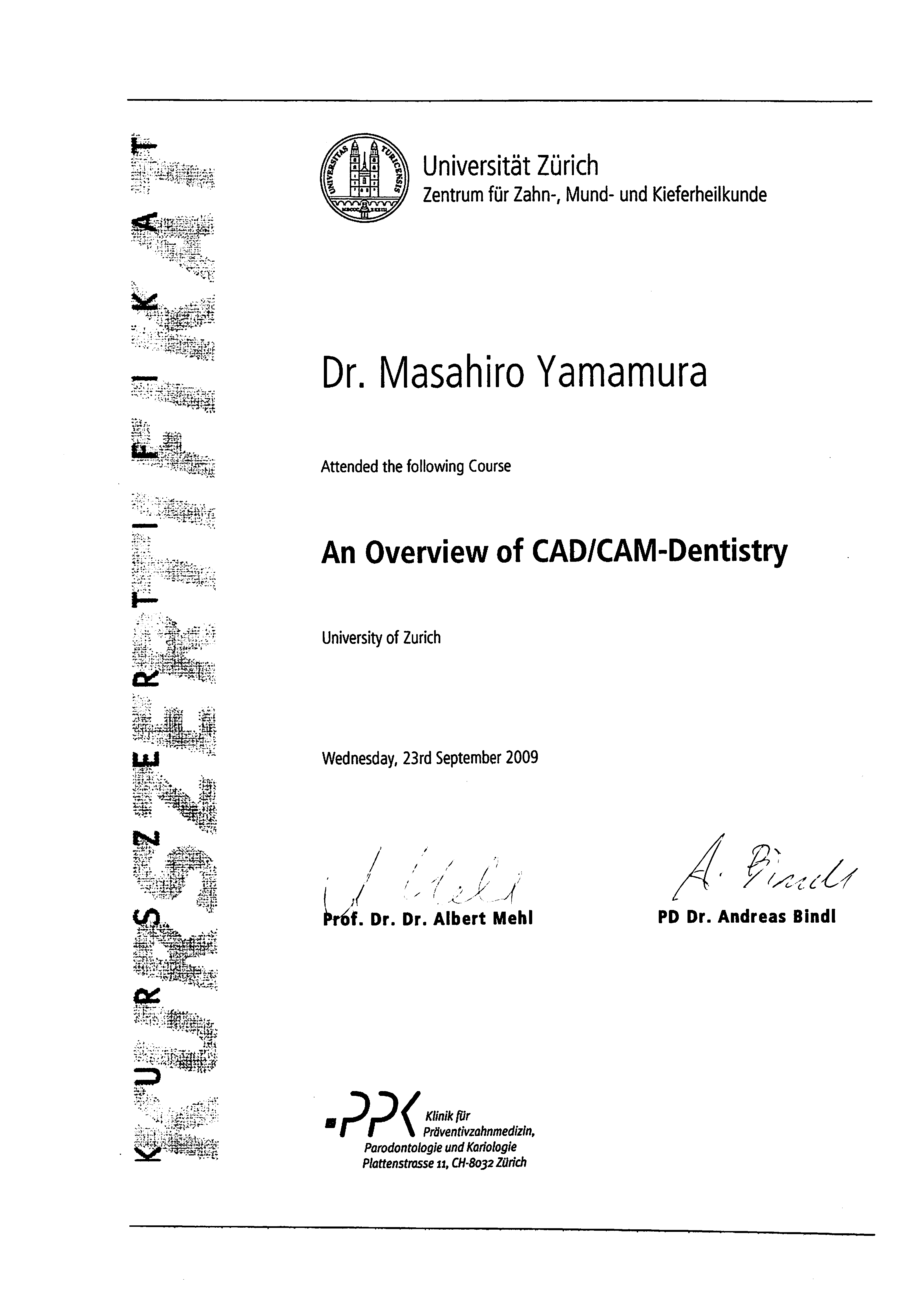 University of Zurich An Overview of CADCAM dentistry 参加証